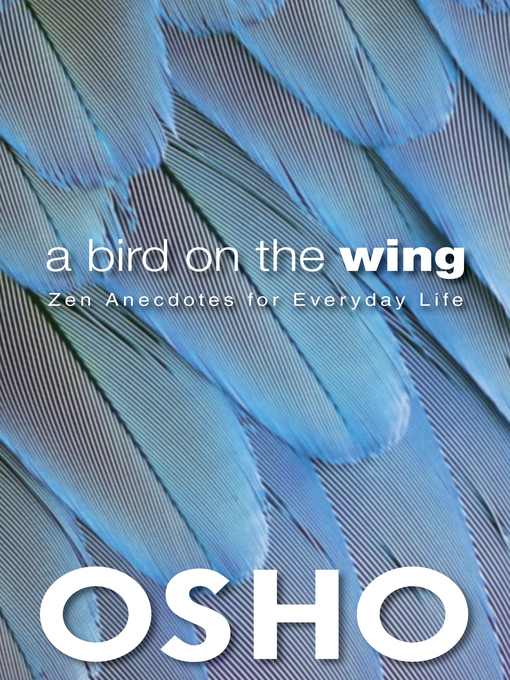 Title details for A Bird on the Wing by Osho - Available